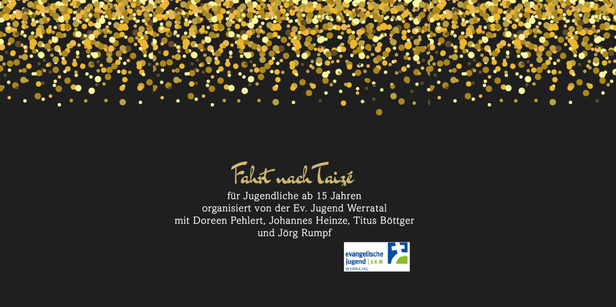 Taizéfahrt ohne Datum Taizéfahrt ohne Datum